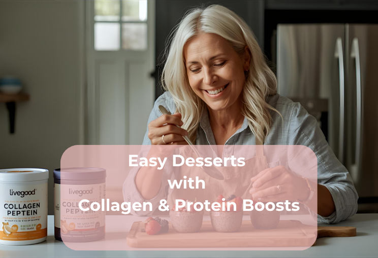 Easy Desserts with Collagen & Protein Boosts