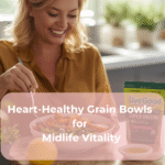 Heart-Healthy Grain Bowls for Midlife Vitality Heart-Healthy Grain Bowls for Midlife Vitality