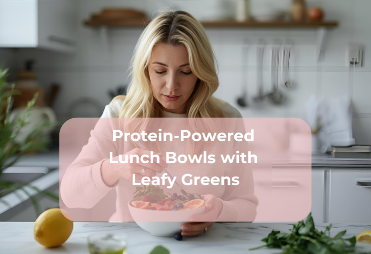 Protein-Powered Lunch Bowls with Leafy Greens