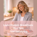 Light Protein Breakfasts That Still Feel Satisfying