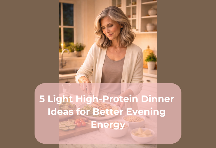 5 Light High-Protein Dinner Ideas for Better Evening Energy 5 Light High-Protein Dinner Ideas for Better Evening Energy