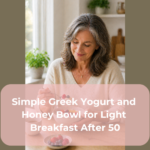 Simple Greek Yogurt and Honey Bowl for Light Breakfast After 50