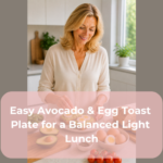 Easy Avocado & Egg Toast Plate for a Balanced Light Lunch
